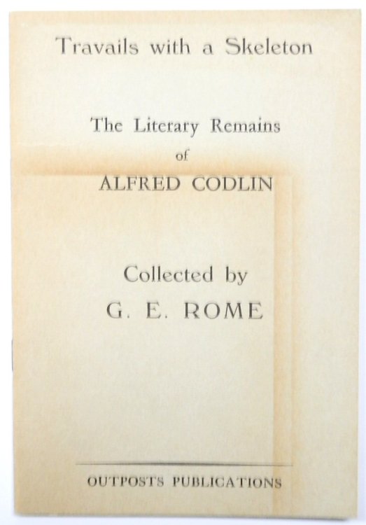 Travails with a Skeleton: The Literary Remains of Alfred Codlin