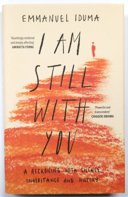 I Am Still With You: A Reckoning with Silence, Inheritance and History
