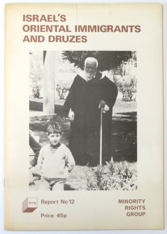 Israel's Oriental Immigrants and Druzes: Report No 12