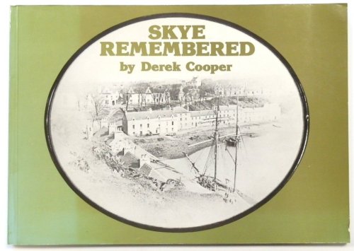 Skye Remembered