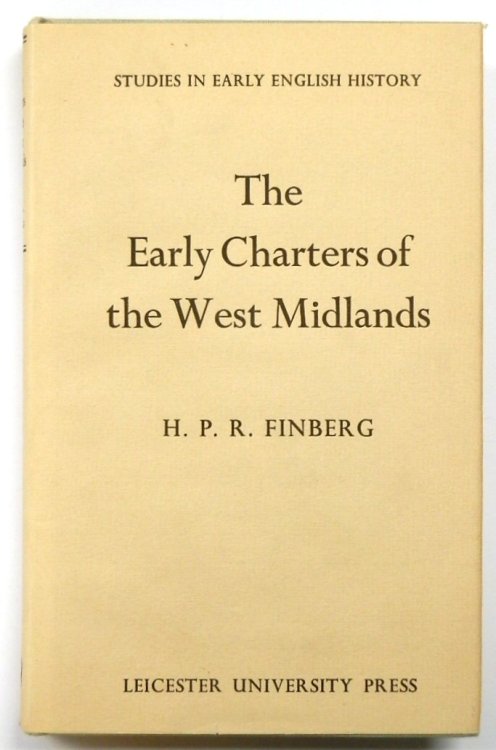 The Early Charters of the West Midlands