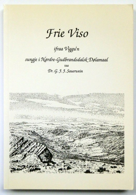 Frie Viso: Ifraa VIGGUIN Sungje I NORDRE-Gudbrandsdalsk DOLAMAAL