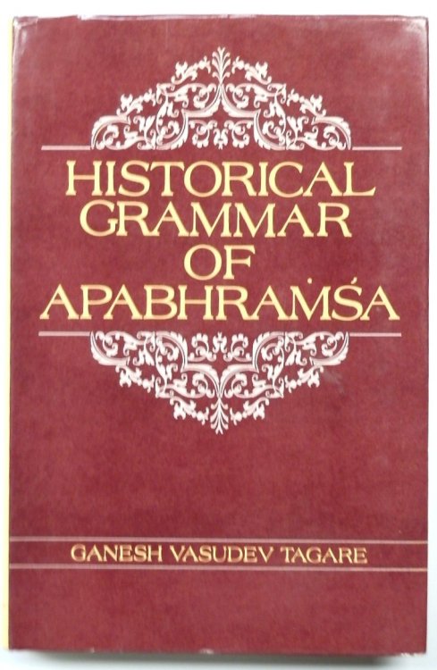 Historical Grammar of Apabhramsa