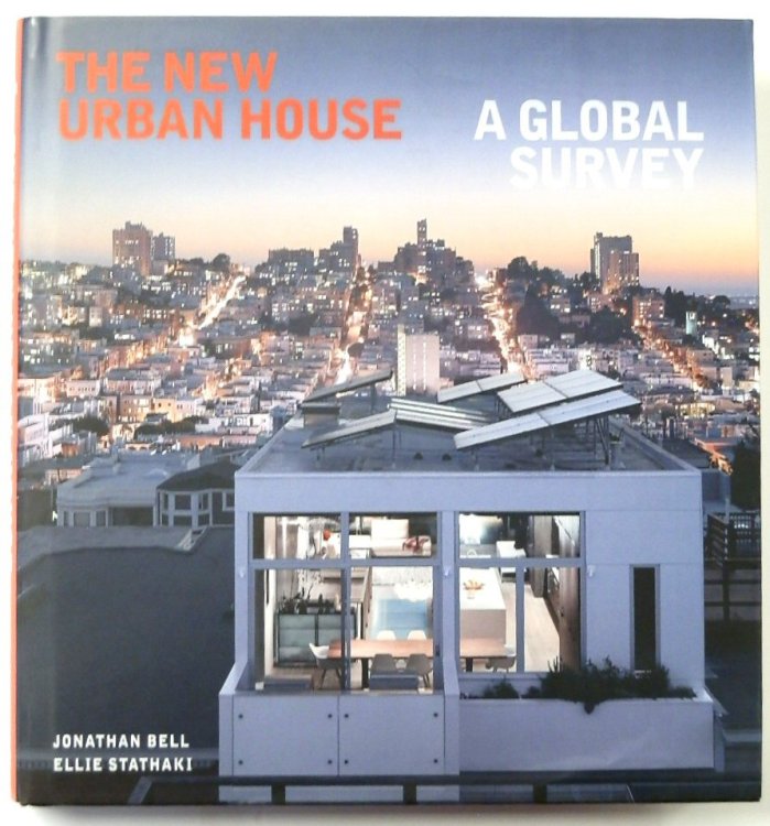 The New Urban House: A Global Survey