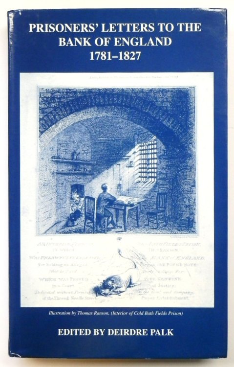 Prisoners' Letters to the Bank of England 1781-1827