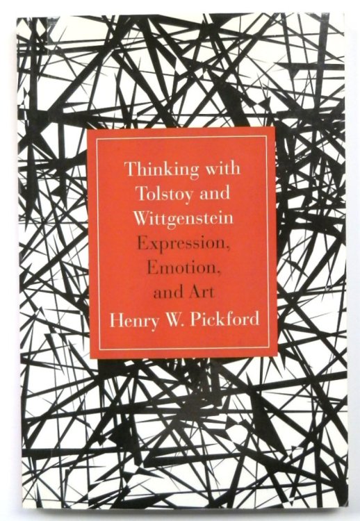 Thinking with Tolstoy and Wittenstein: Expression, Emotion and Art