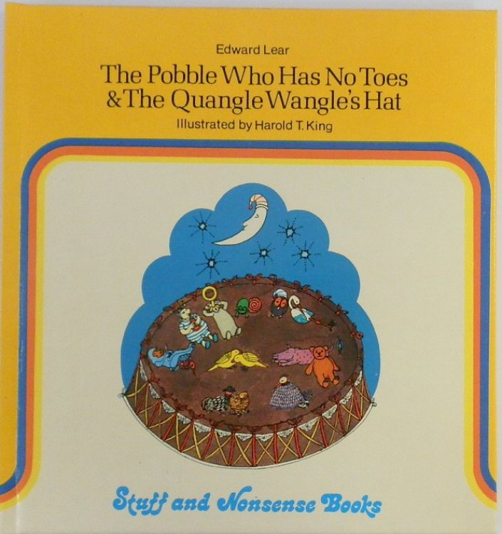 The Pobble Who Has No Toes & The Quangle Wangle's Hat