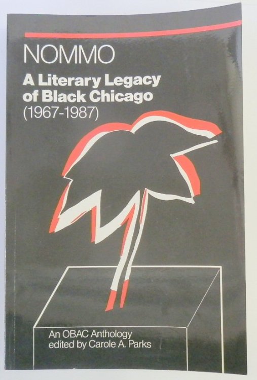 Nommo: A Literary Legacy of Black Chicago (1967-1987)