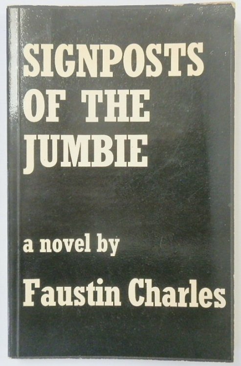 Signposts of the Jumbie