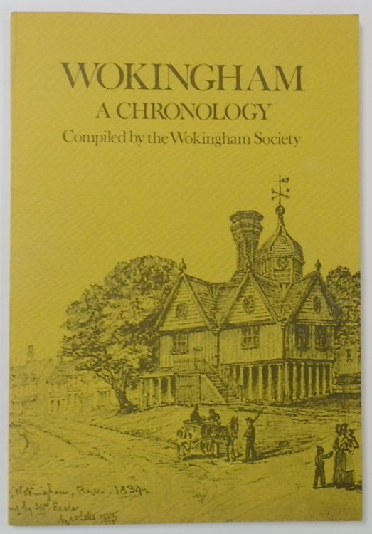Wokingham: A Chronology