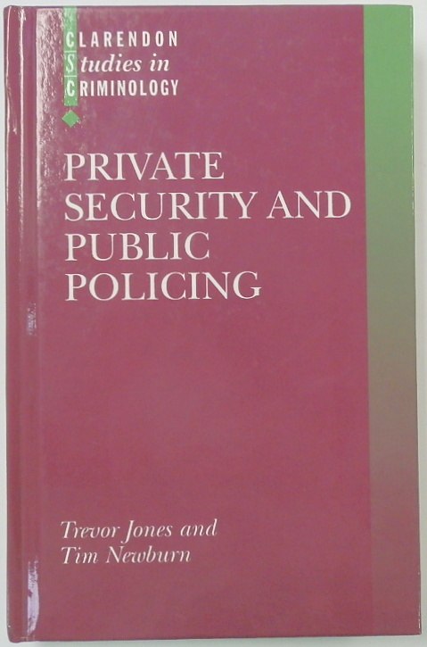 Private Security and Public Policing
