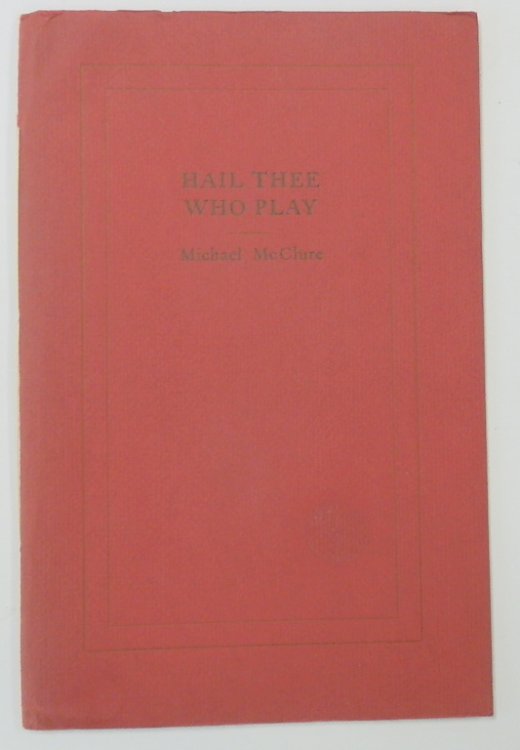 Hail Thee Who Play