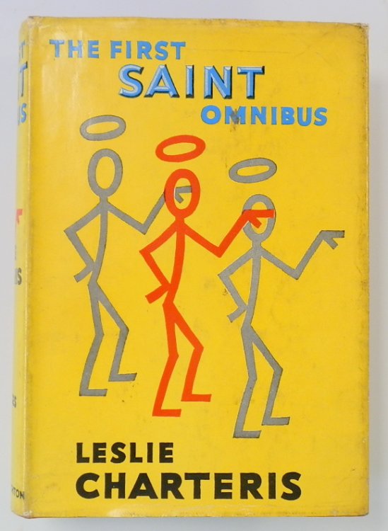 The First Saint Omnibus: An Anthology of Saintly Adventures