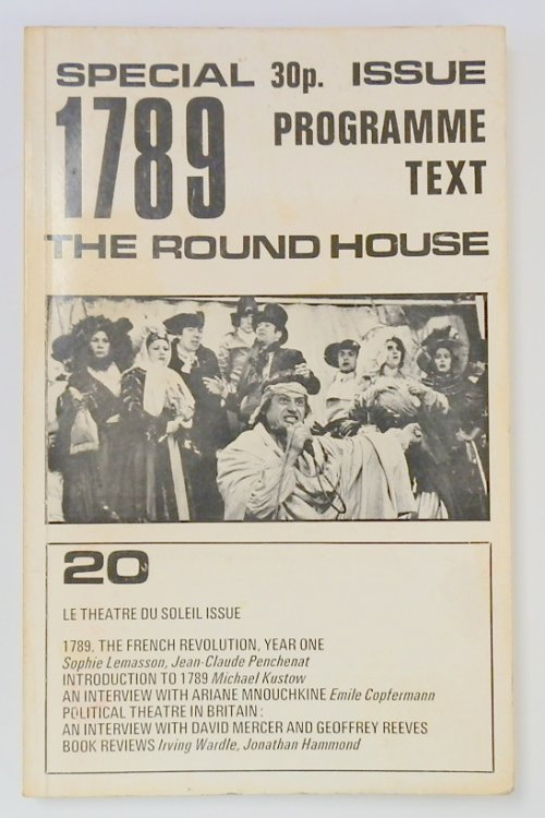 Gambit International Theatre Review, Volume 5, Number 20, Special Issue Programme Text, 1789: The French Revolution, Year One, The Round House