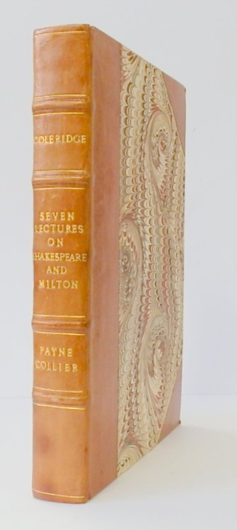 Seven Lectures on Shakespeare and Milton: A List of All the MS Emendations in Mr Collier's Folio 1632: An Introductory Preface By J. Payne Collier Esq.