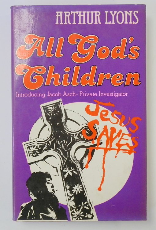 All God's Children: Introducing Jacob Asch - Private Investigator