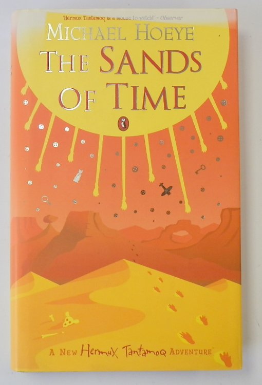 The Sands of Time: A Hermux Tantamoq Adventure