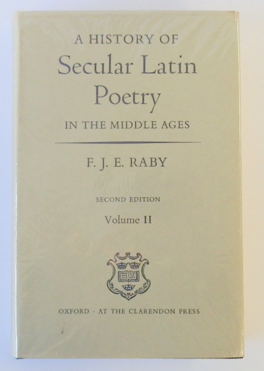 A History of Secular Latin Poetry in the Middle Ages: Volume II
