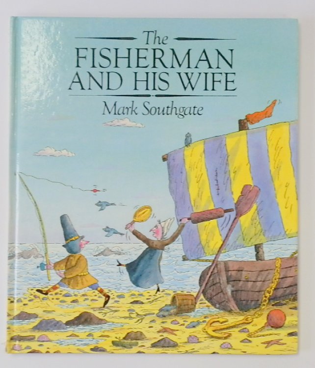 The Fisherman and his Wife