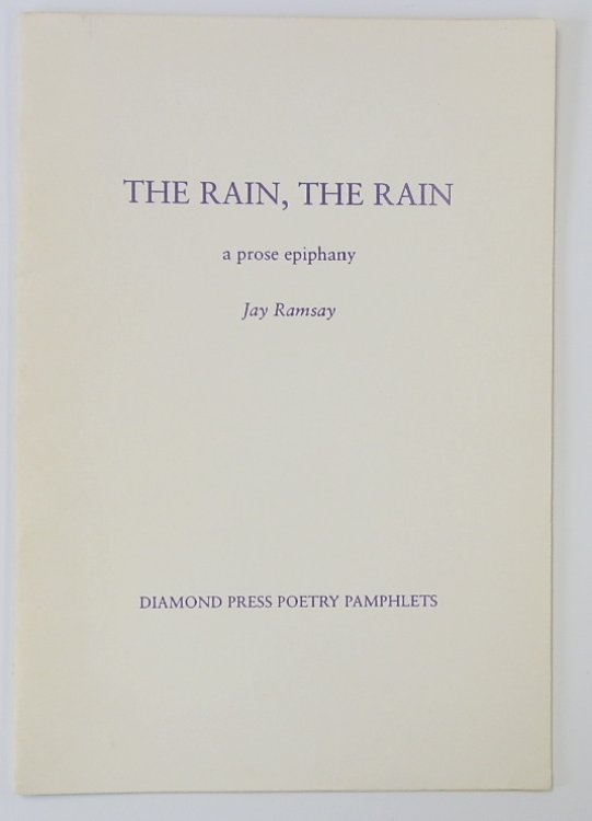 The Rain, The Rain: A Prose Epiphany