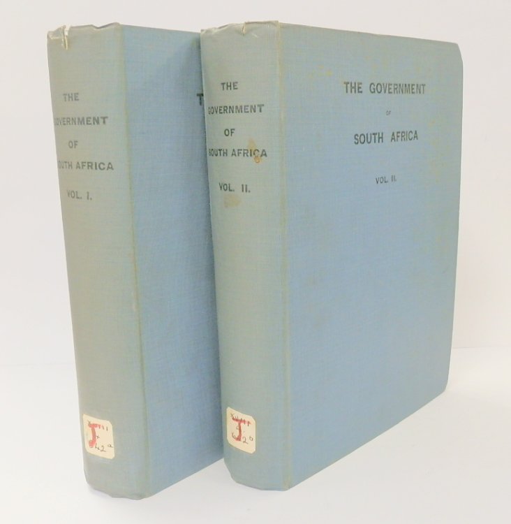 The Government of South Africa: Volume I and II Complete