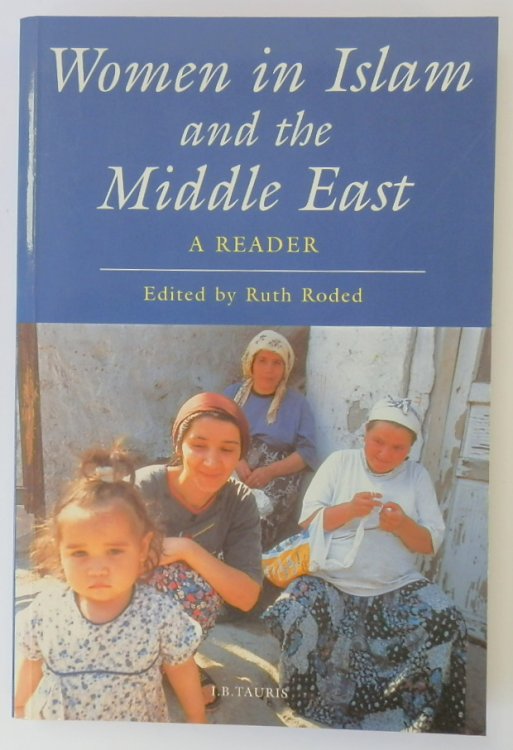 Women in Islam and the Middle East: A Reader
