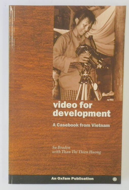 Video For Development: A Casebook From Vietnam