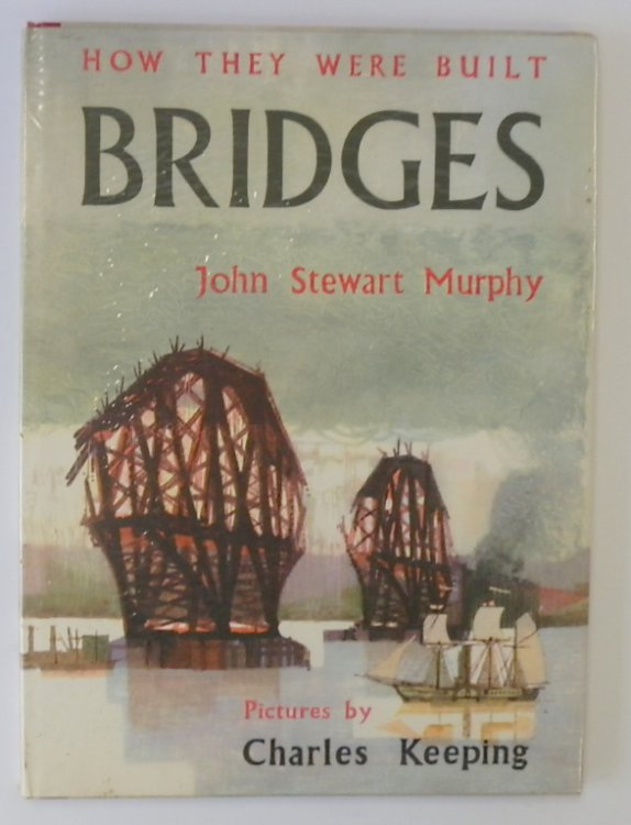 Bridges: How They Were Built