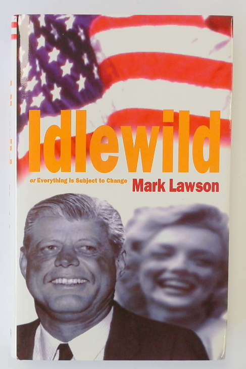 Idlewild, or Everything is Subject to Change