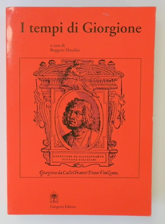 I Tempi Di Giorgione