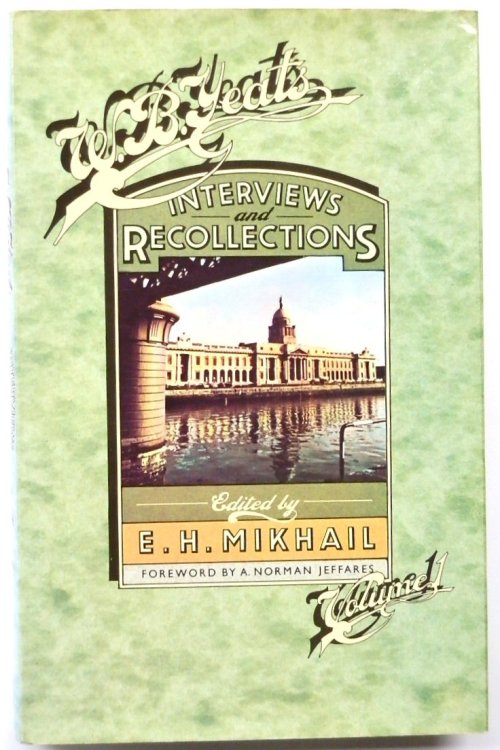 Interviews and Recollections: Volume 1