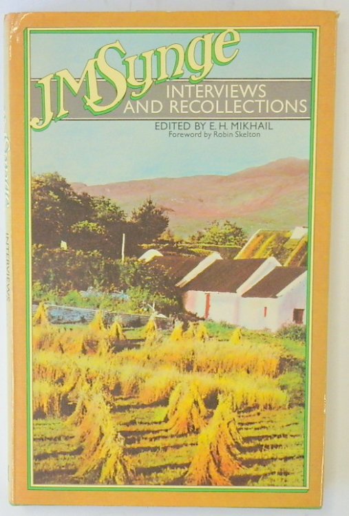 J.M. Synge: Interviews and Recollections