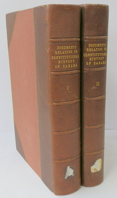 Documents relating to the Constitutional History of Canada 1759-1791