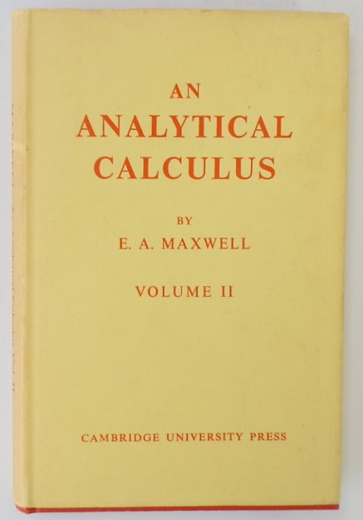An Analytical Calculus: Volume II