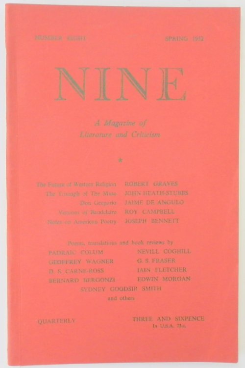 Nine: A Magazine of Literature and Criticism, Number Eight, Spring 1952