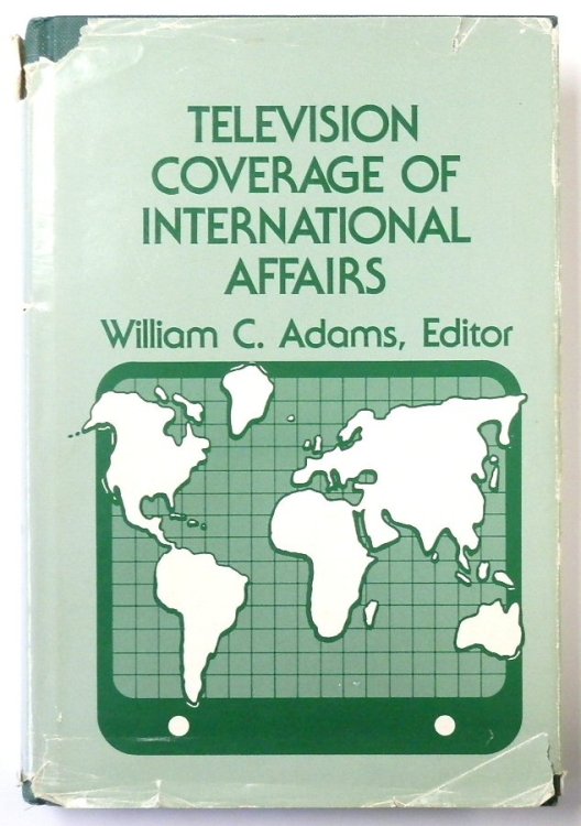 Television Coverage of International Affairs