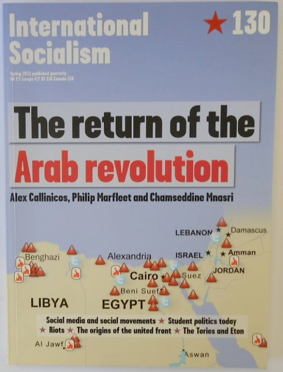 The Return of the Arab Revolution (International Socialism 130)