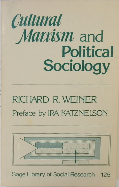 Cultural Marxism and Political Sociology