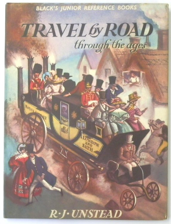 Travel by Road Through the Ages (Black's Junior Reference Books)