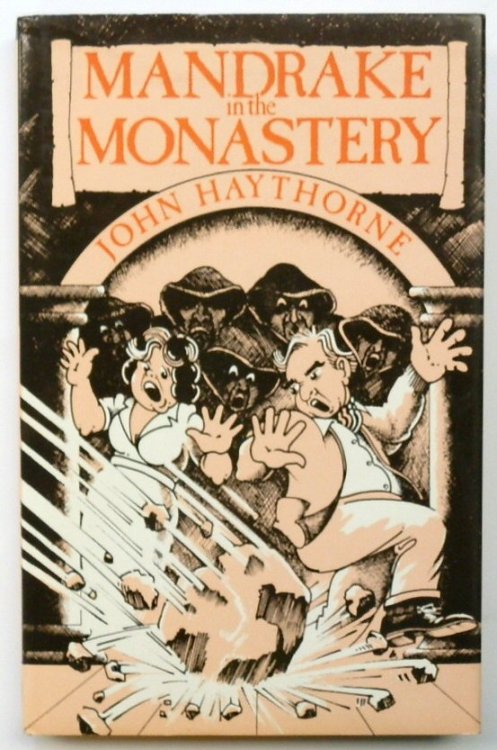 Mandrake in the Monastery