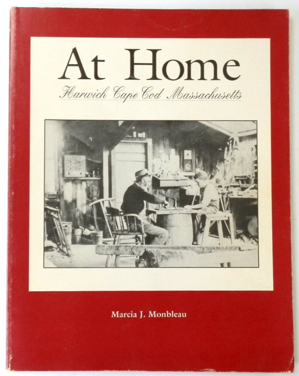 At Home: Harwich Cape Cod Massachusetts