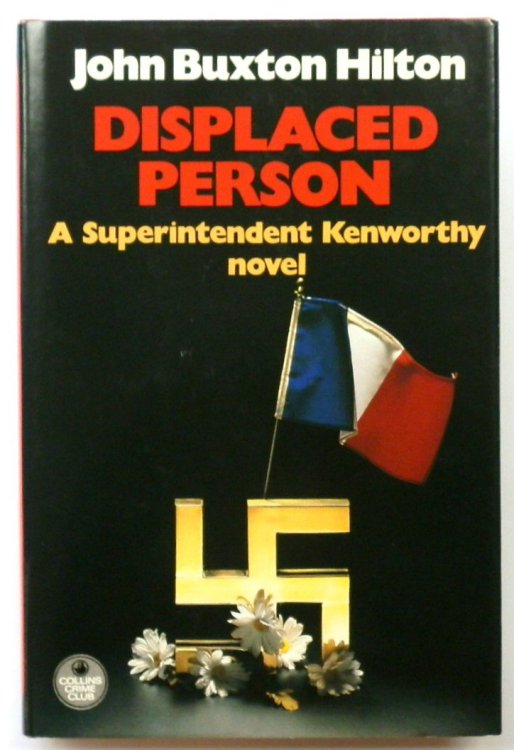 Displaced Person: A Superintendent Kenworthy Novel