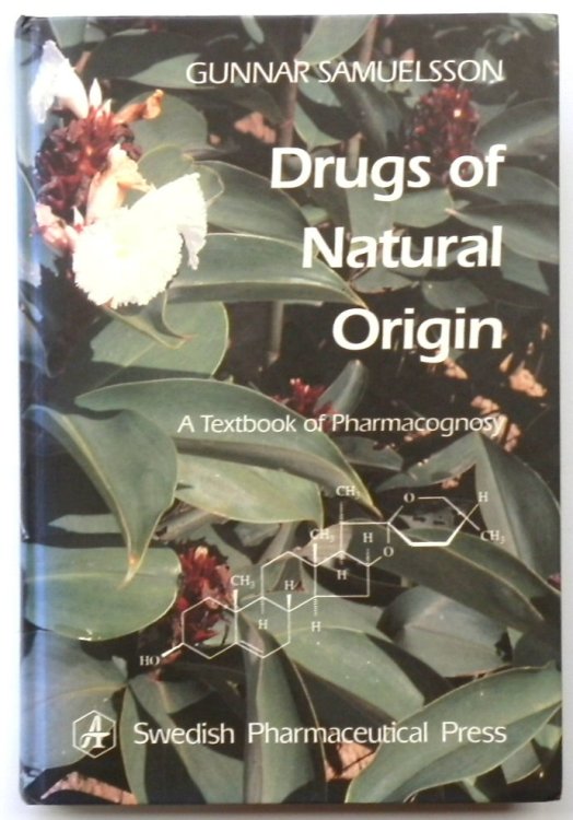 Drugs of Natural Origin: A Textbook of Pharmacognosy