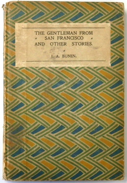 The Gentleman From San Francisco and Other Stories