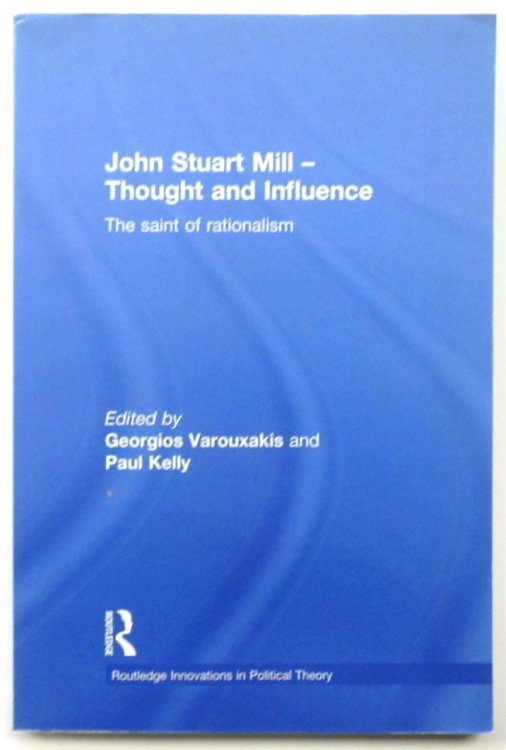 John Stuart Mill - Thought and Influence