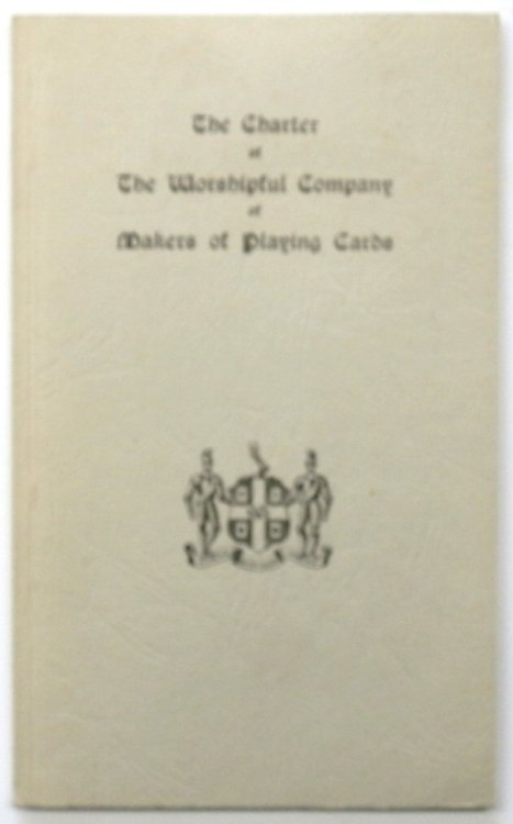The Charter of Worshipful Company of the Makers of Playing Cards