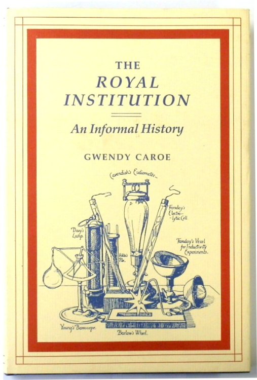 The Royal Institution: An Informal History