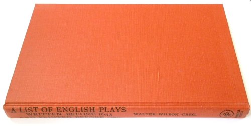 A List of English Plays Written Before 1643 and Printed Before 1700