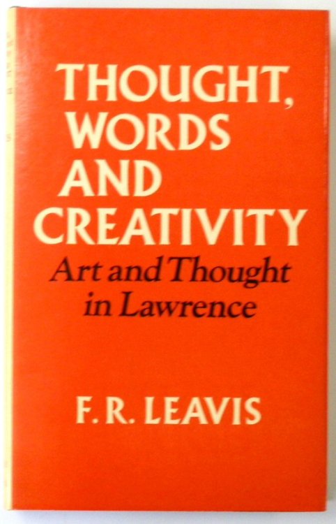 Thought, Words and Creativity: Art and Thought in Lawrence