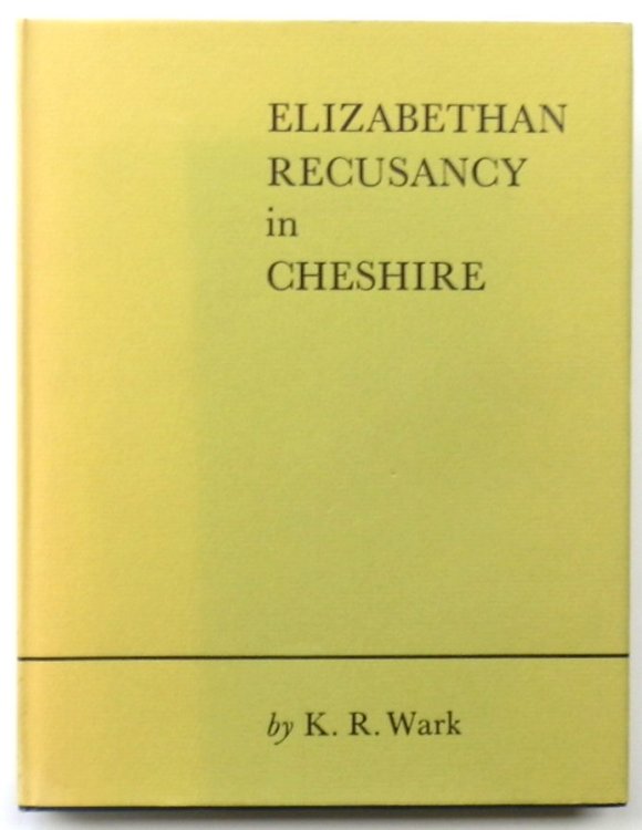Elizabethan Recusancy in Cheshire